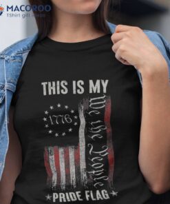 This Is My Pride Flag 1776 American 4th Of July Patriotic Shirt