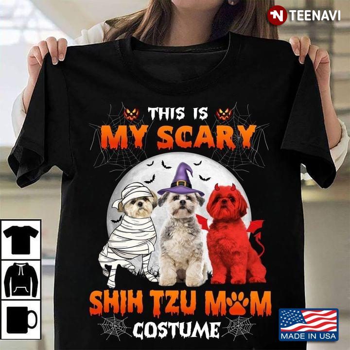 This Is My Scary Shih Tzu Mom Costume For HalloweenShirt