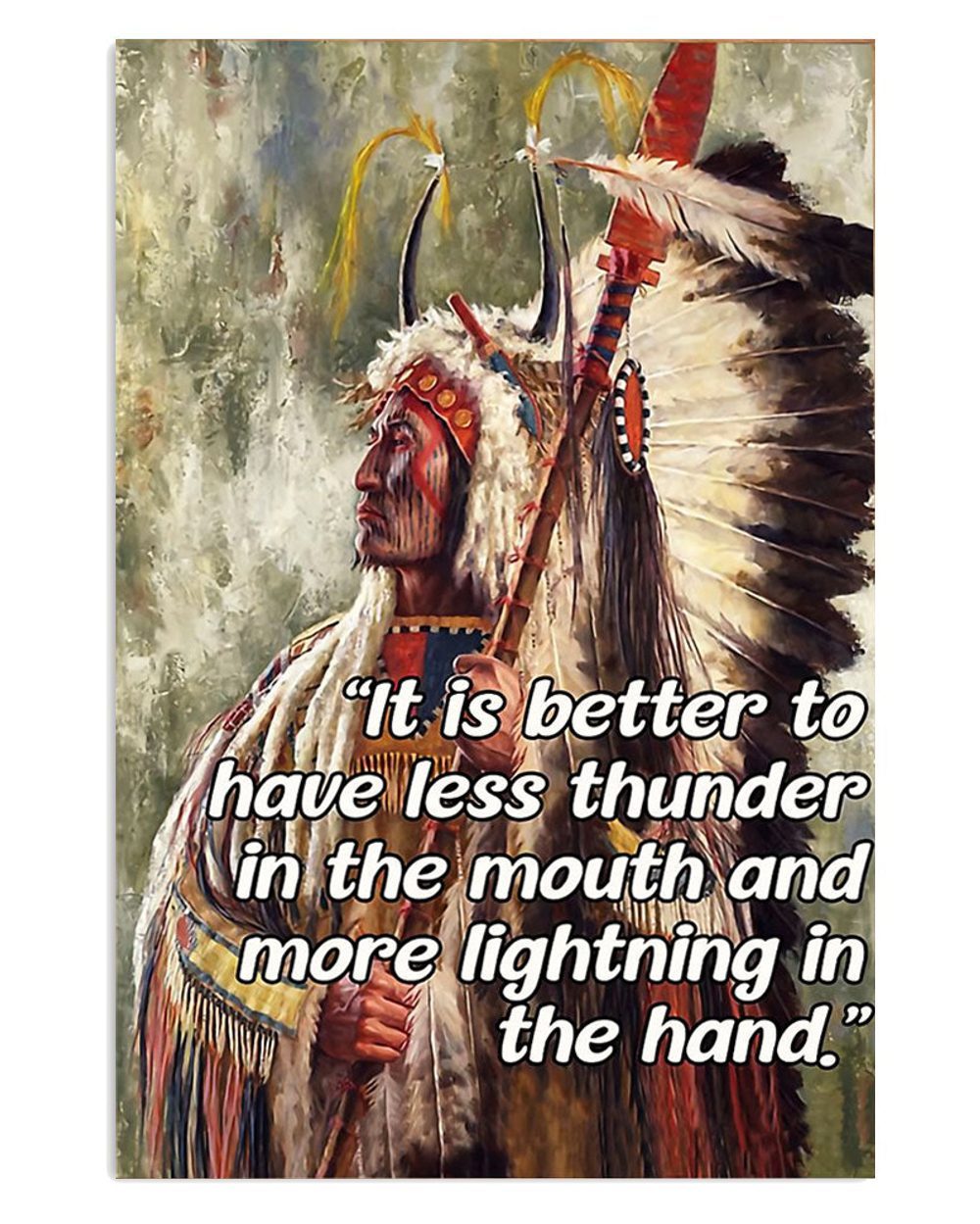 Tribe More Lightning In The Hand American Indians Poster