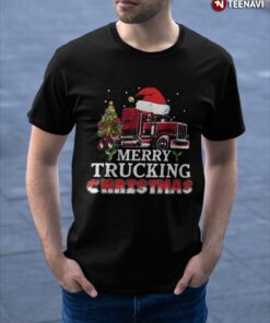 Trucker Christmas Shirt, Merry Trucking Christmas