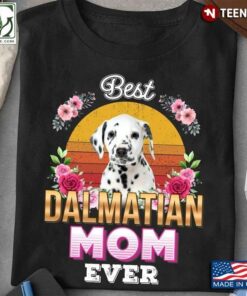 Vintage Best Dalmatian Mom Ever For Dog LoverShirt