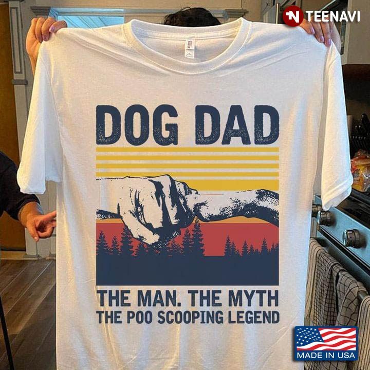 Vintage Dog Dad The Man The Myth The Poo Scooping LegendShirt