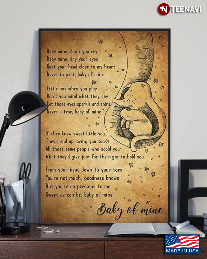 Vintage Elephants Baby Of Mine Baby Mine Don't You Cry Baby Mine Dry Your EyesShirt