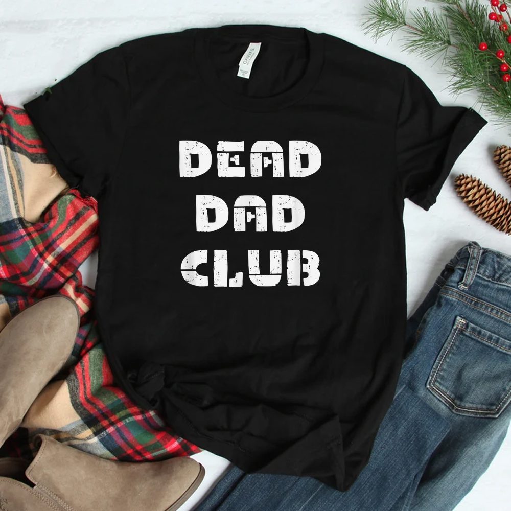 Vintage Saying Awesome Dad Lovers Dead Dad Club Shirt