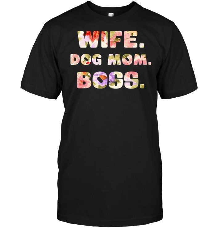 Wife Dog Mom Boss VintageShirt