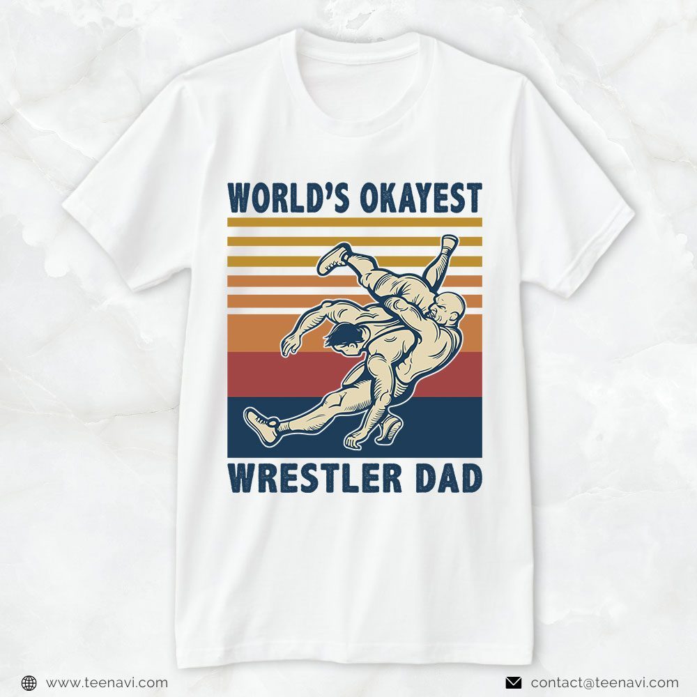 Wrestling Dad Shirt, Vintage World's Okayest Wrestler DadShirt