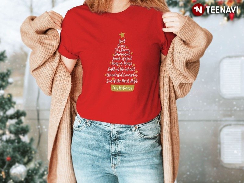 Xmas Tree Christian Shirt, God Jesus Our Savior Our Redeemer