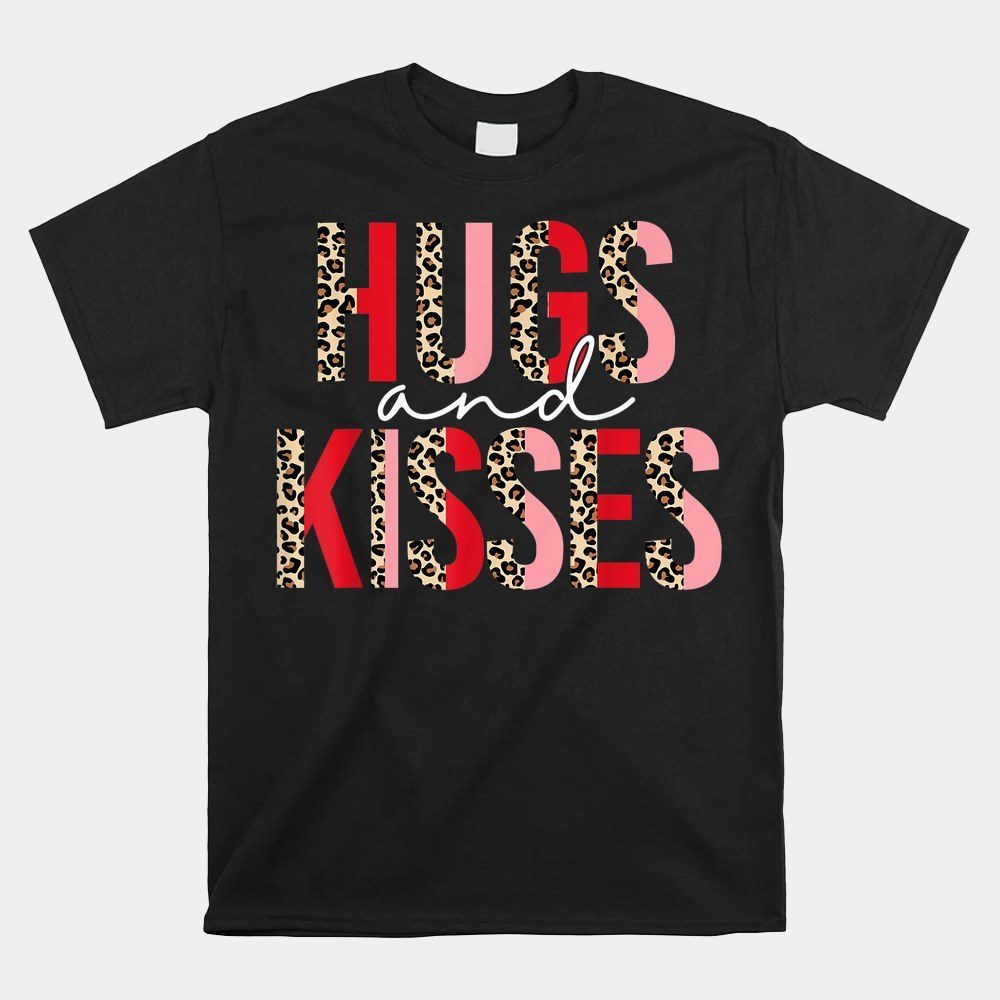 Xoxo Hugs Amp Kisses Leopard Happy Valentine's Day Boy Girl Shirt