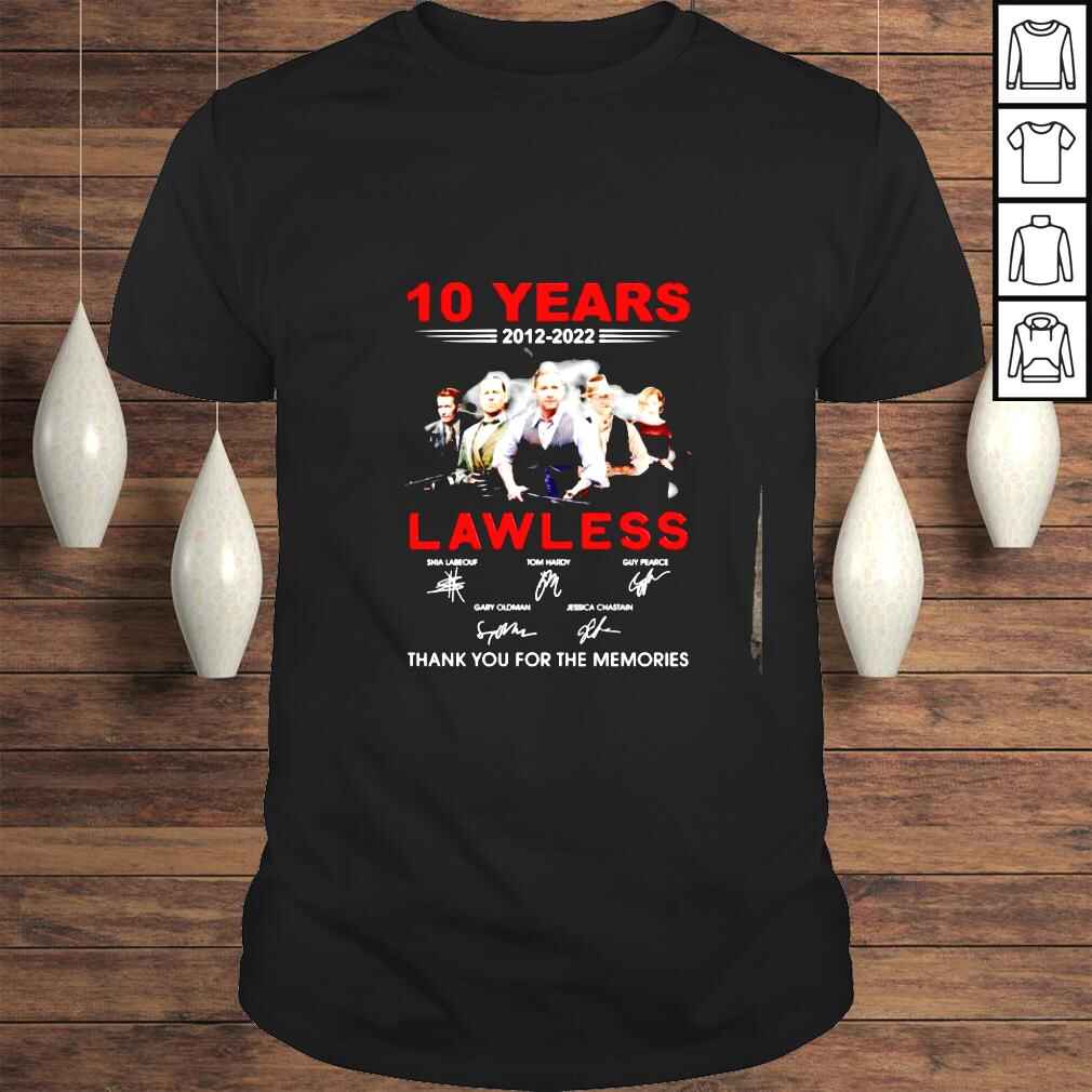 10 years 20122022 Lawless thank you for the memories signatures shirt