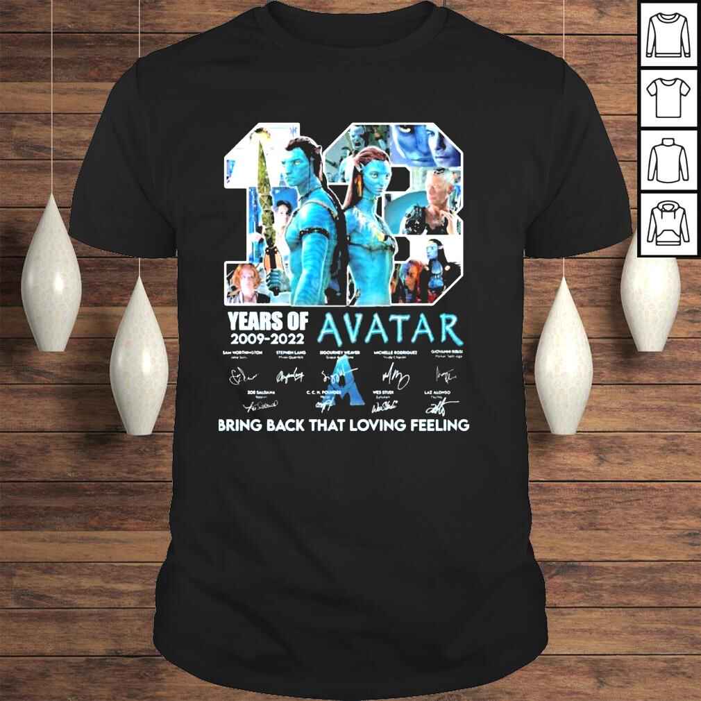 10 years of 2009 2022 avatar bring back that loving feeling shirt