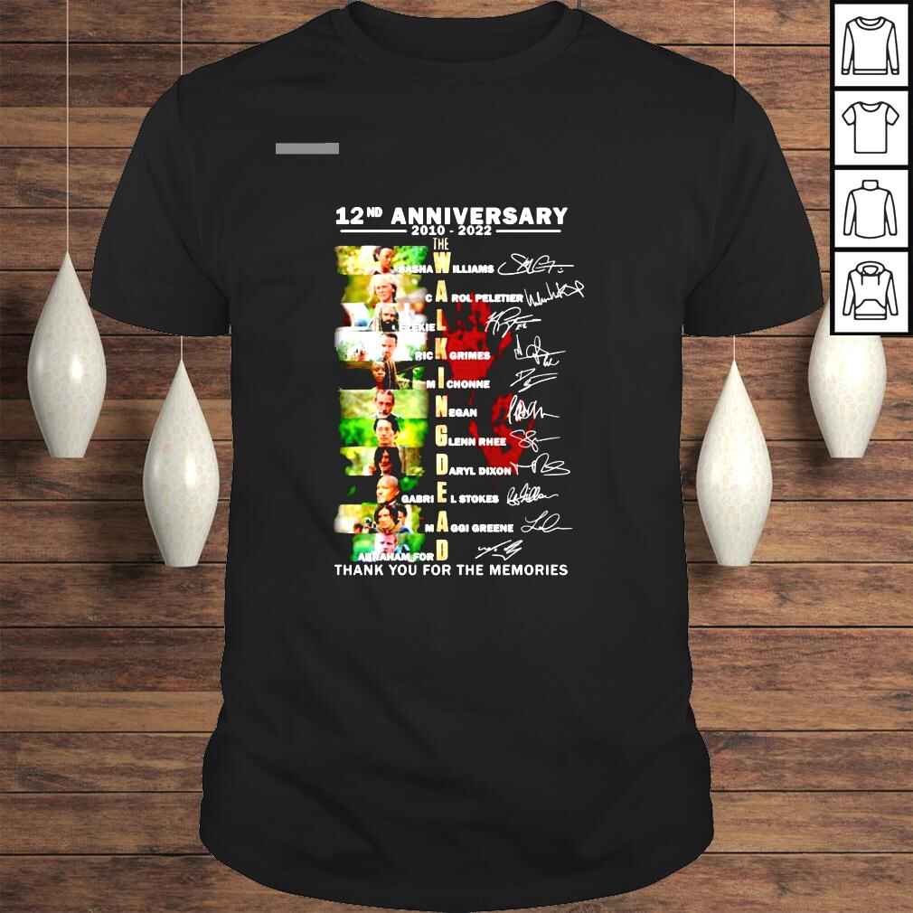 12nd anniversary 2010 2022 The Walking Dead thank you for the memories shirt