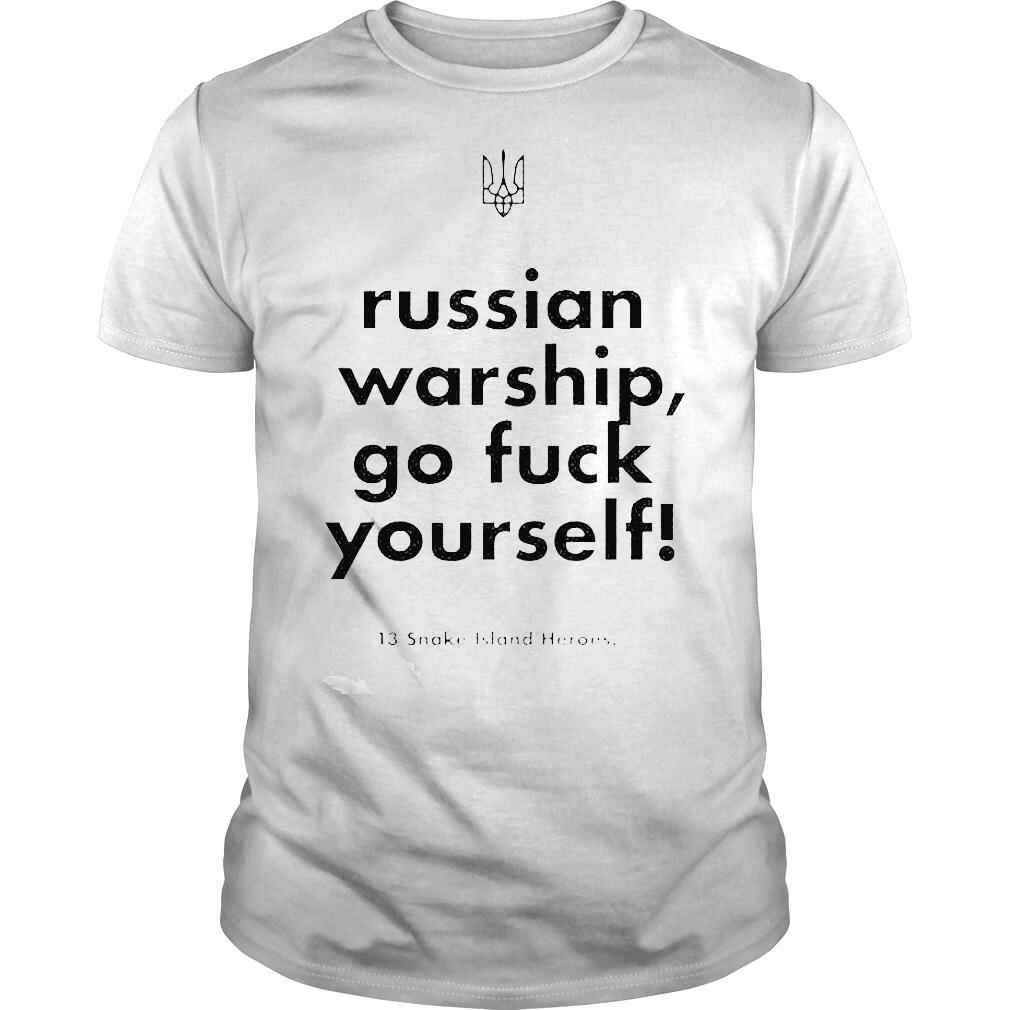 13 Snake Island Heroes Russian warship go fuck Yourself shirt