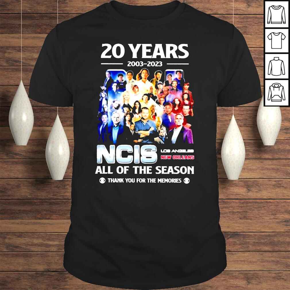 20 Years 20032023 NCIS Los Angeles New Orleans all of the season shirt