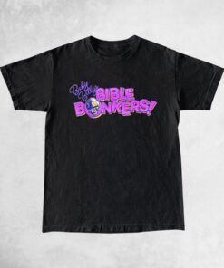 Baby Billy’s Bible Bonkers T-Shirts