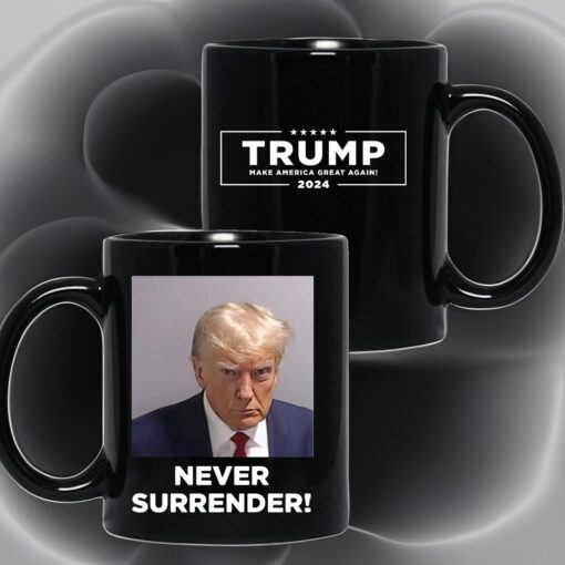 Trump 2024 Never Surrender Black Coffee Mugs