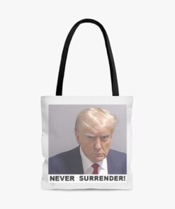 Trump 2024 Never Surrender Tote Bag