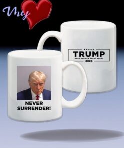 Trump 2024 Never Surrender White Coffee Mug