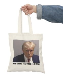 Trump Never Surrender Natural Tote Bag Back