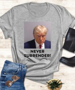 Under Surrender Donald Trump 2023 T-Shirt