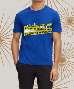Welcome To Krasnerland tShirt
