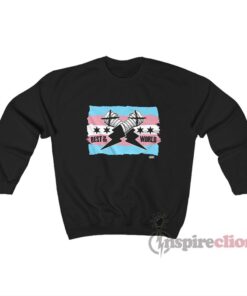 AEW CM Punk Best In The World Trans Pride Sweatshirt