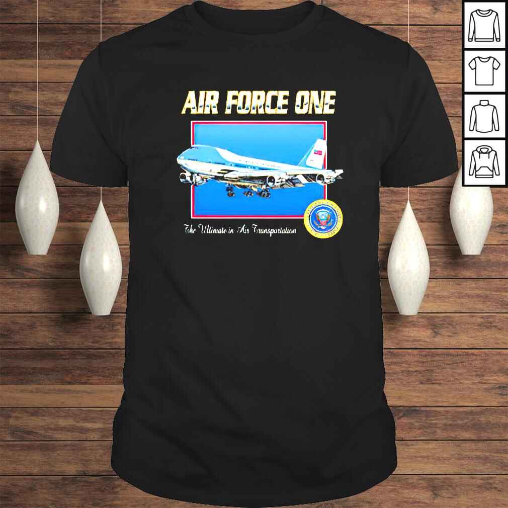 Air force one the in air transportation shirt