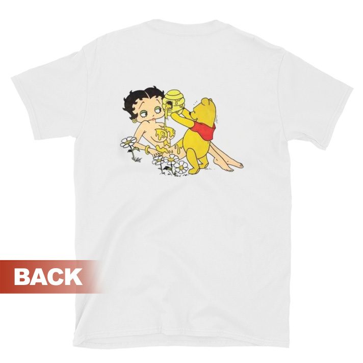 Betty Boop And Winnie Pooh Love Honey Nudes T-shirt - BACK Shirt