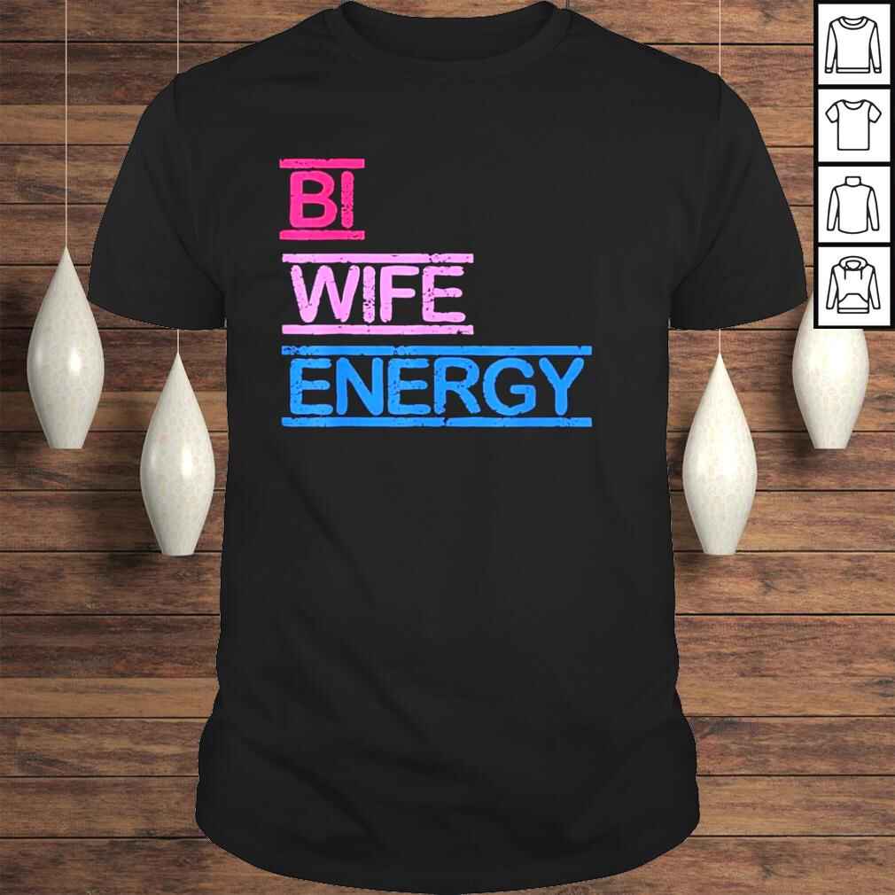 BI wife energy lgbtq vintage shirt