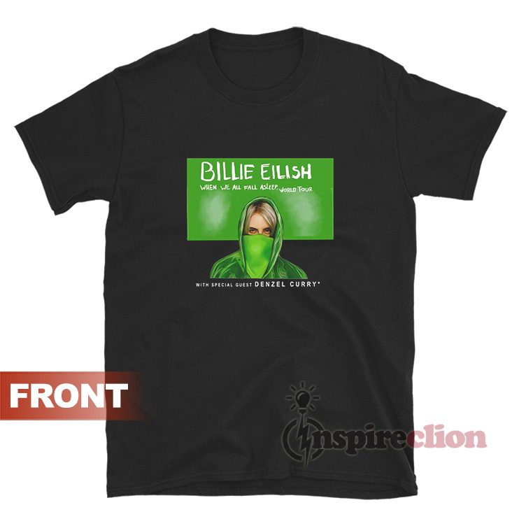 Billie Eilish World Tour With Special Guest Denzel Curry T-Shirt