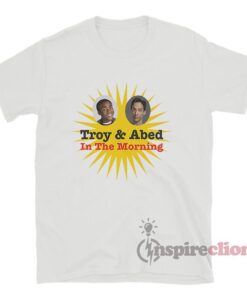 Community Troy Barnes And Abed Nadir In The Morning T-Shirt