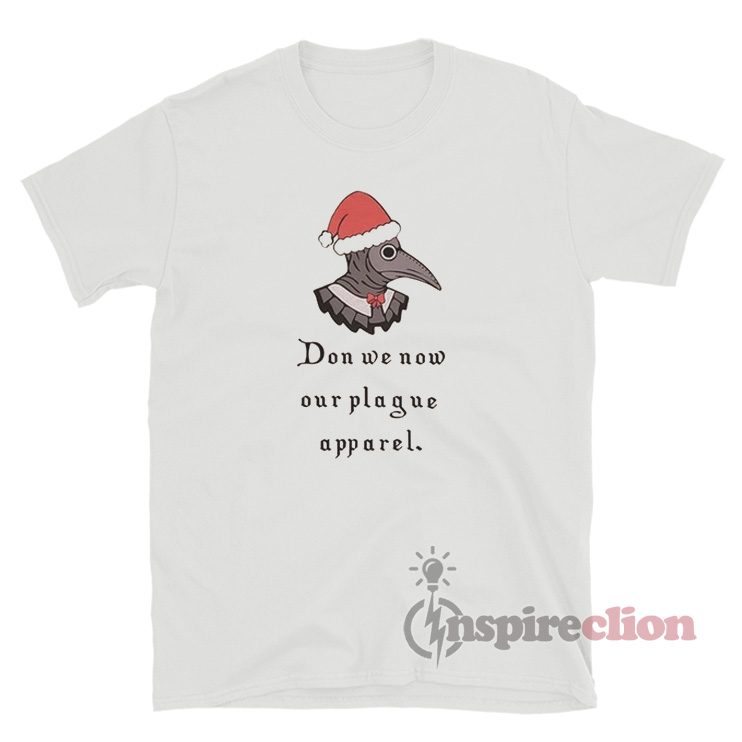Don We Now Our Plague Apparel Christmas Plague Doctor Mask T-Shirt