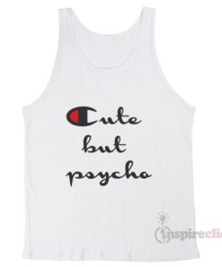 For Sale Cute But Psyco Tank Top Cheap Trendy
