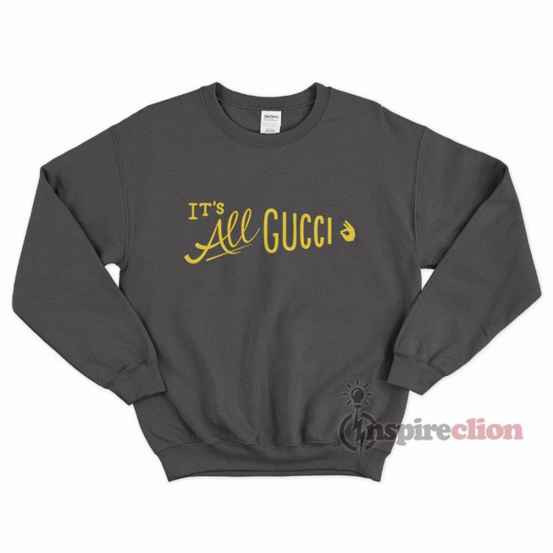 For Sale It's All GC Sweatshirt Cheap Trendy Unisex