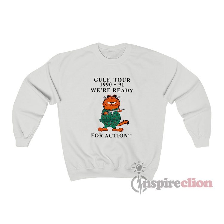 Garfield Gulf Tour 1990-91 We're Ready For Action Gulfield War Sweatshirt