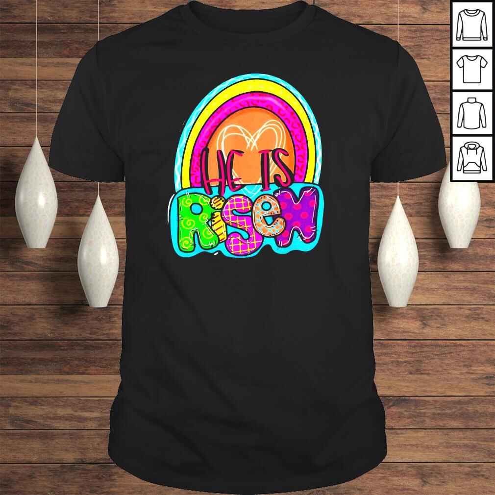 He Is Risen Rainbow Christian Jesus Happy Easter Day Shirt