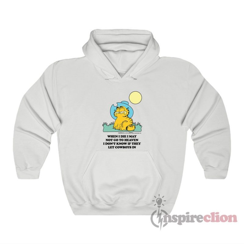 I Don't Know If They Let Cowboys In Garfield Vintage Hoodie