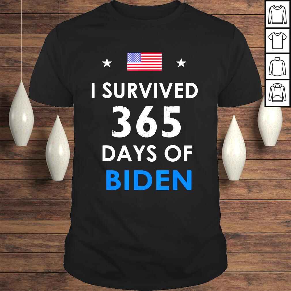 I Survived 365 Days Of Biden Anti Biden Anti Liberal Shirt
