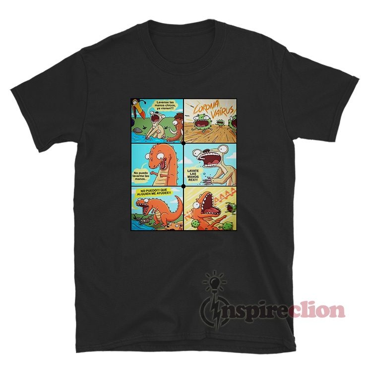 Lavate Las Manos Rex T-Shirt Wash Your Hands Rex Shirt