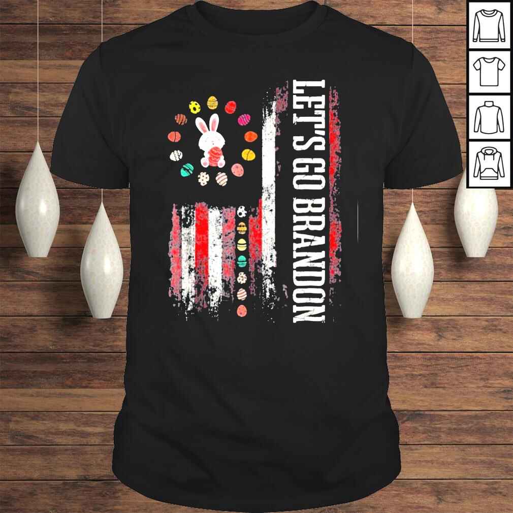 Let’s Go Brandon Bunny Joe Biden Eggs USA Flag Easter Day 2022 TShirt