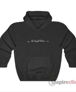 Live Laugh Lesbian Hoodie