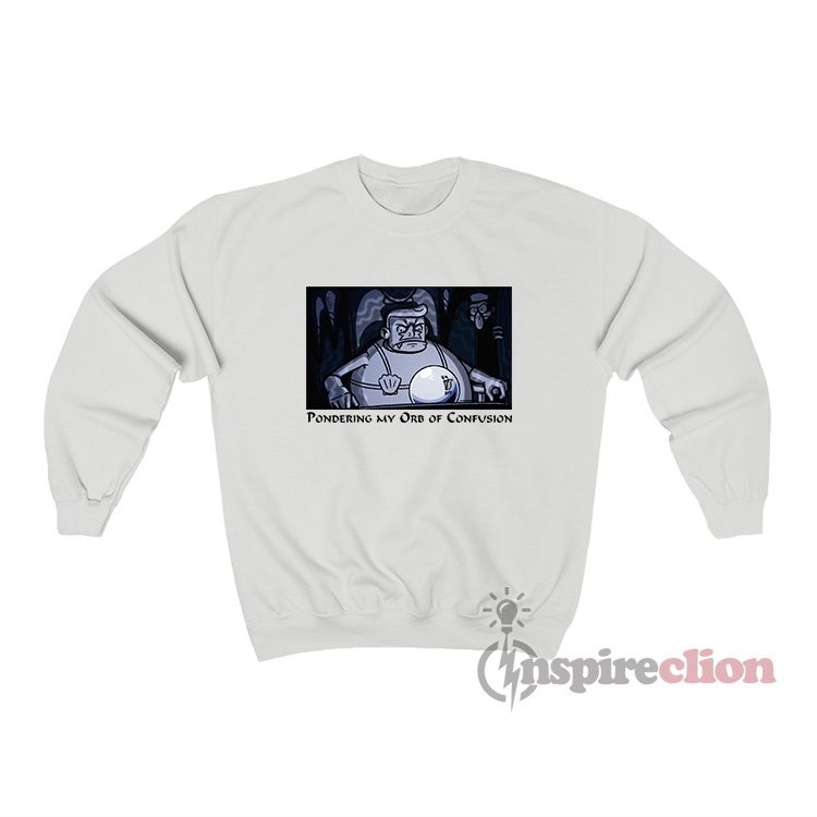 Mermaid Man And Barnacle Boy Pondering My Orb Of Confusion Sweatshirt