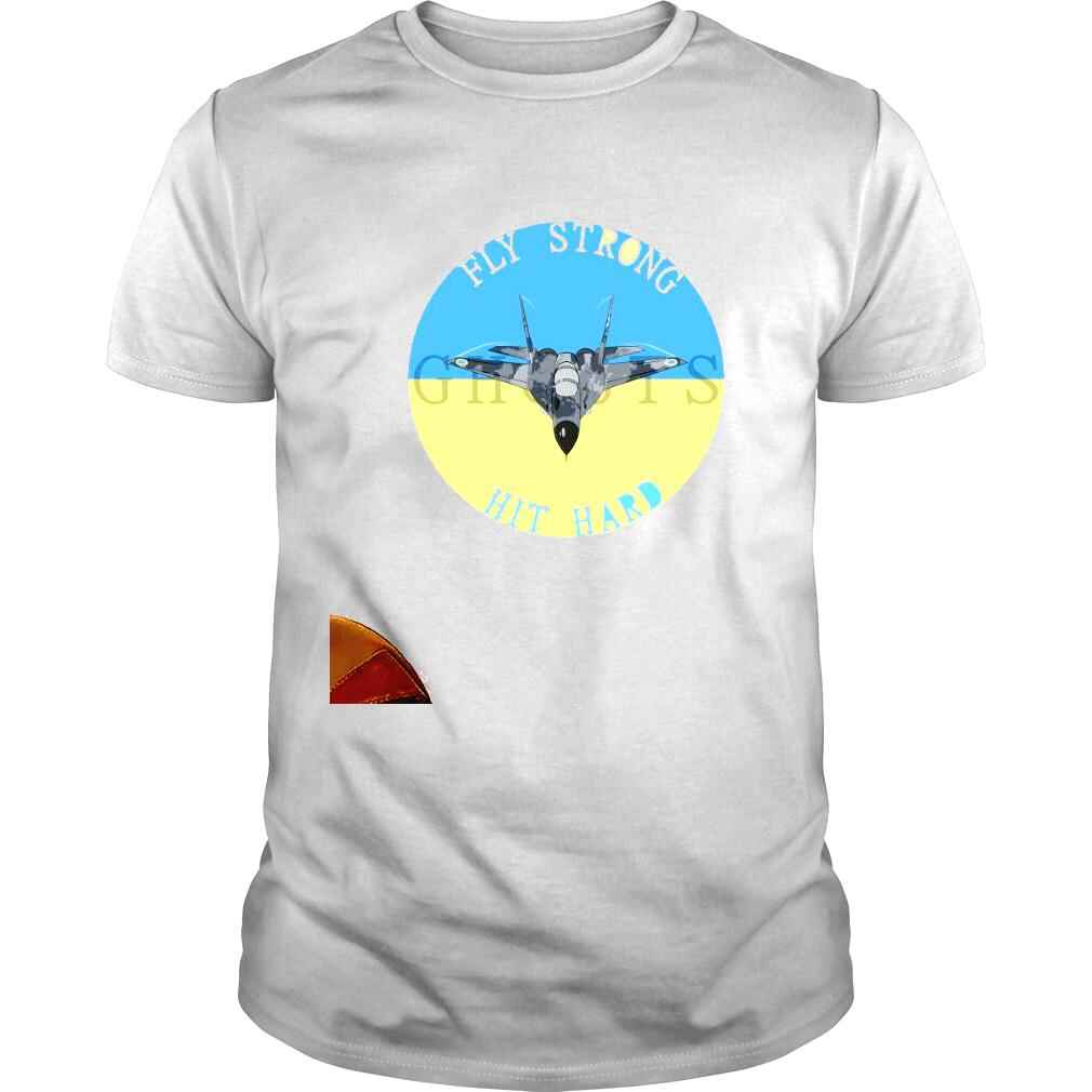 Mikoyan MiG29 Ghosts Of Kyiv Fly Strong Hit Hard Shirt