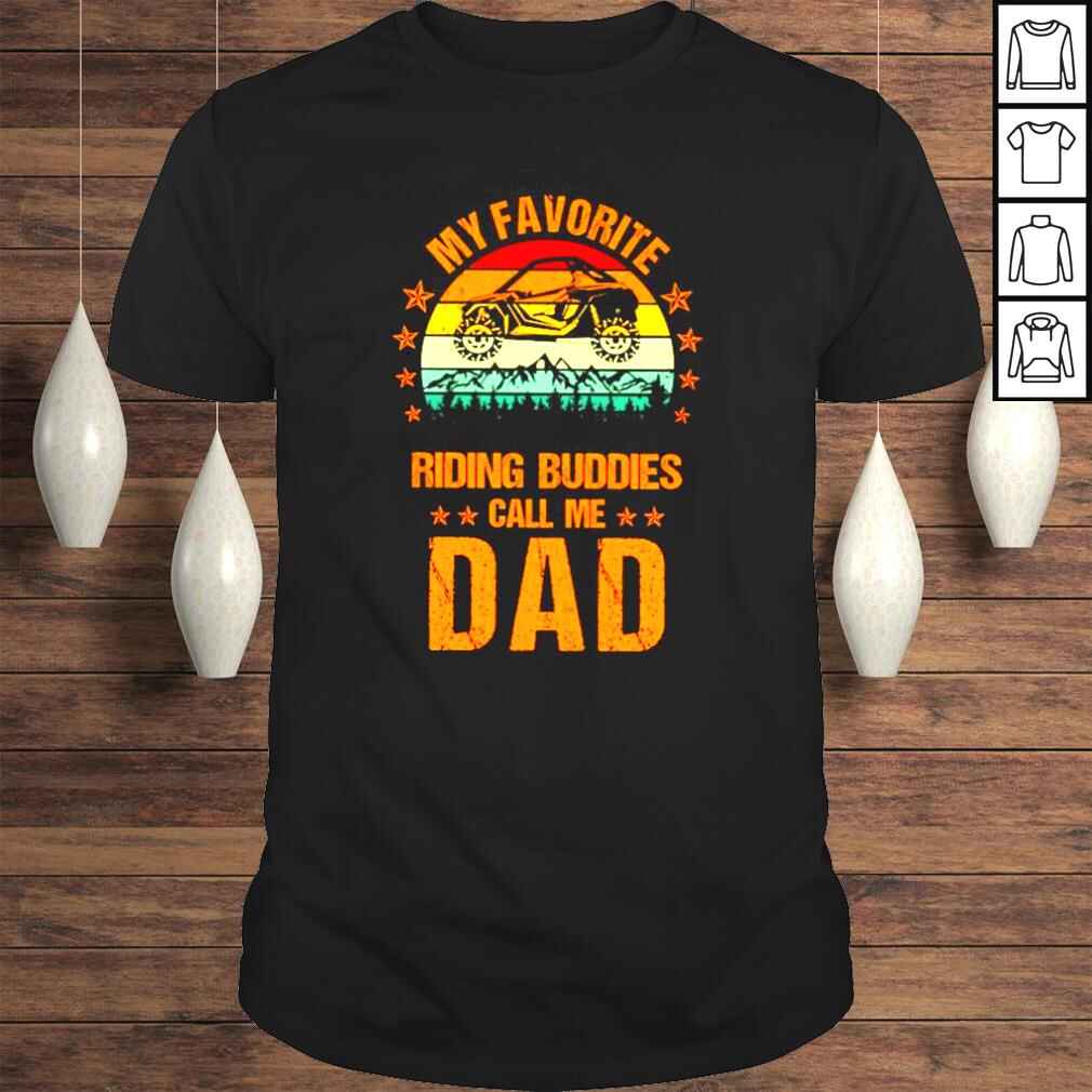 My Favorite Riding Buddies Call Me Dad SXS UTV Vintage tshirt