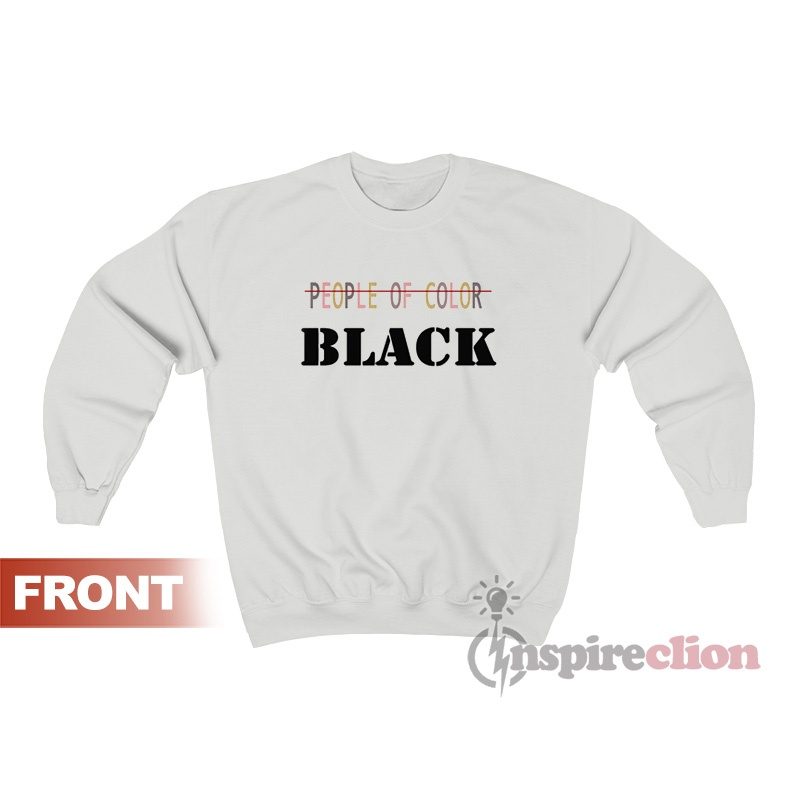 People Of Color Black Sweatshirt For Women’s Or Men’s