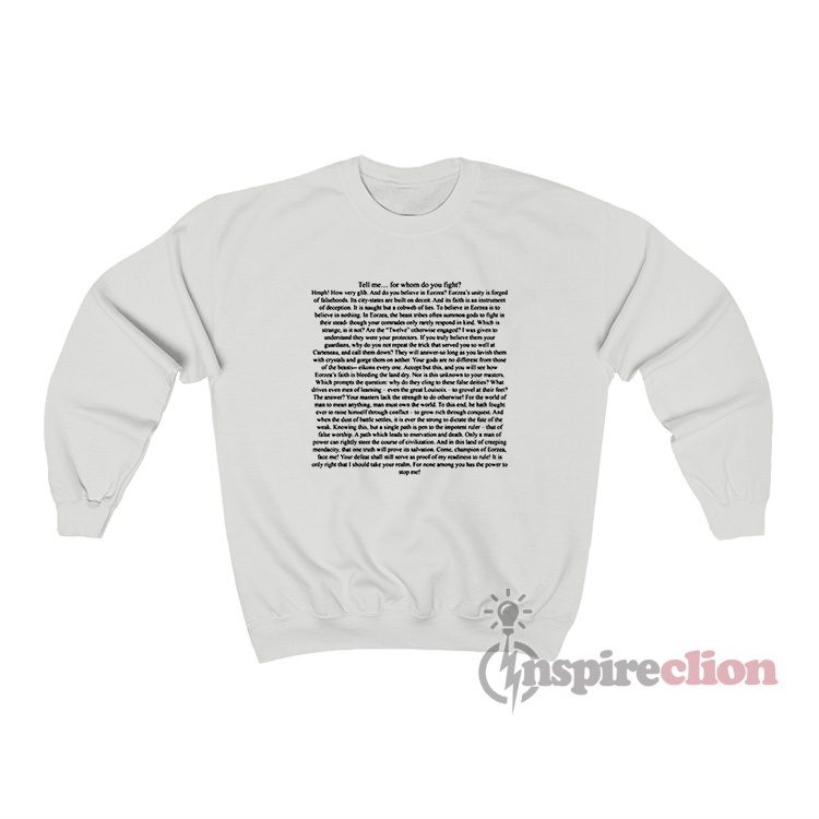 Praetorium Gaius Speech Tell Me For Whom Do You Fight Sweatshirt
