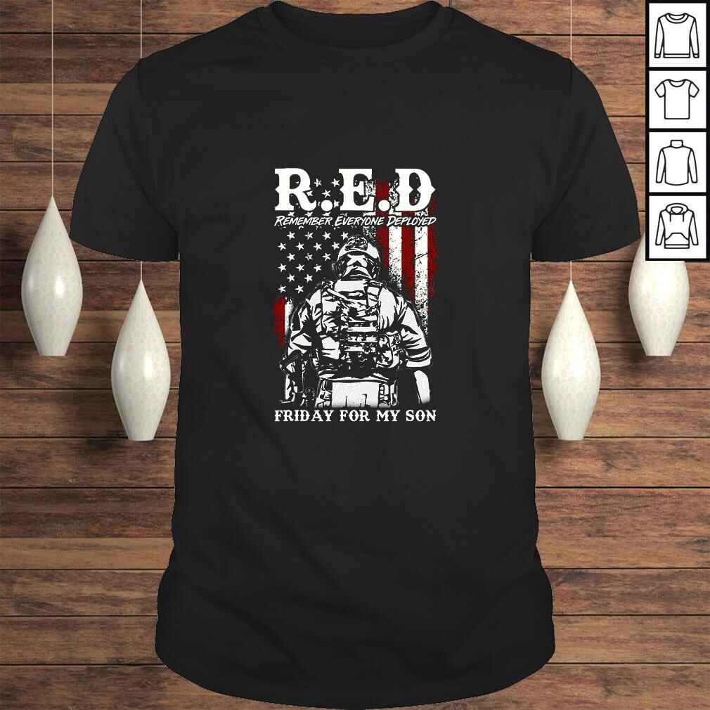 Red Friday Military I Wear Red For My Son Remember Everyone TShirt