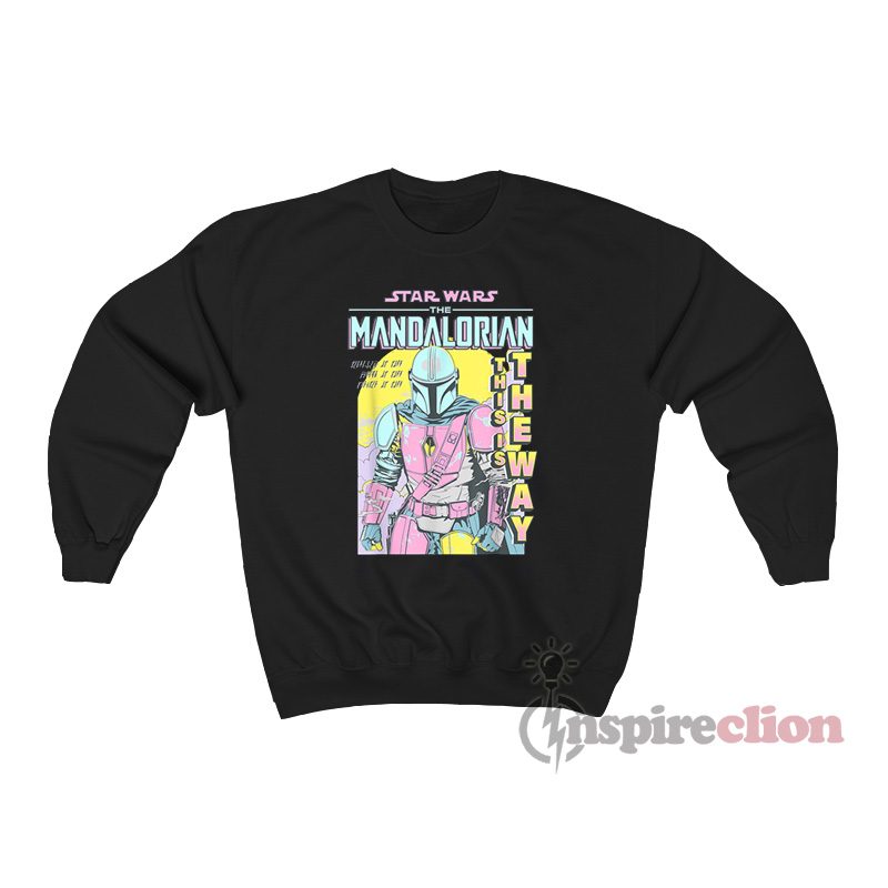 Star Wars The Mandalorian This Is The Way Neon Comic Sweatshirt