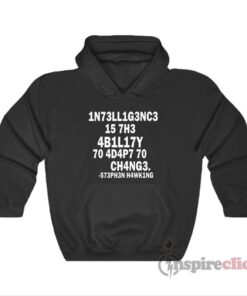 Stephen Hawking Intelligence Definition Leetspeak Hoodie