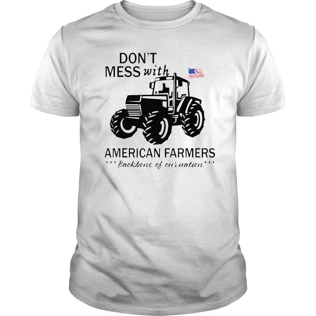 Tractor dont mess with American farmers backbone of our nation shirt