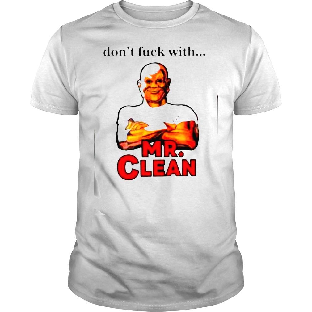 Vintage Don’t Fuck With Mr Clean Shirt